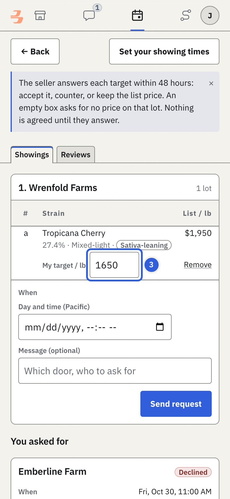 In My target / lb, type the price you hope to pay for each lot. Leave it empty to ask no price. A lot marked Firm price takes no target.
